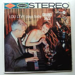 ◆ LOU LEVY Plays Baby Grand Jazz ◆ Jubilee JGS-1101 (color:dg) ◆ W