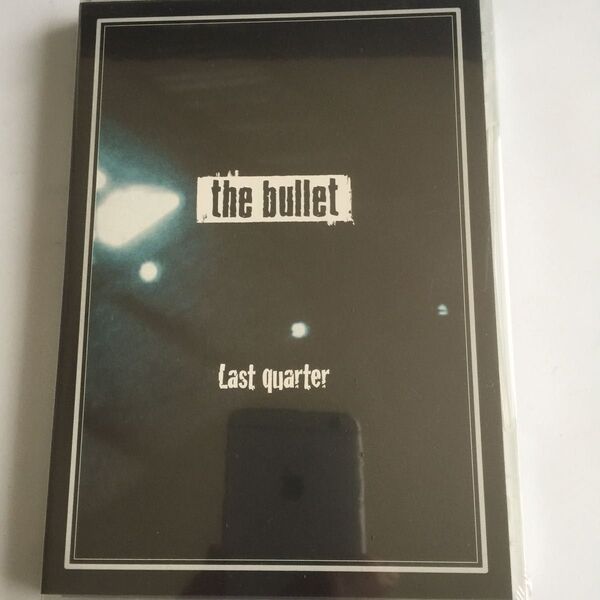 新品未開封 the bullet Last quarter DVD