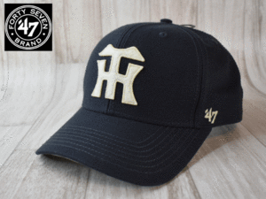 ★未使用品★47 BRAND 47ブランド 阪神タイガース プロ野球 フリーサイズ キャップ 帽子 A831