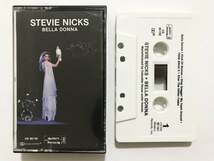 ■カセットテープ■スティーヴィー・ニックス Stevie Nicks『Bella Donna』麗しのベラ・ドンナ■同梱8本まで送料185円_画像1