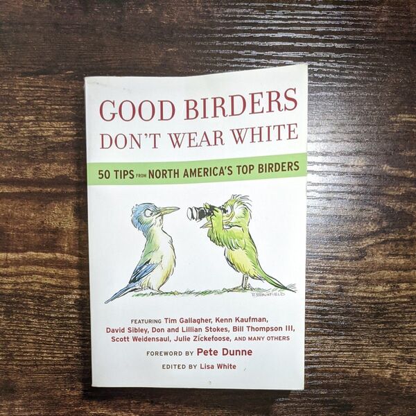 Good Birders Don't Wear White 洋書