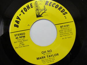 45 MARK TAYLOR ( BAY-TONE ) 