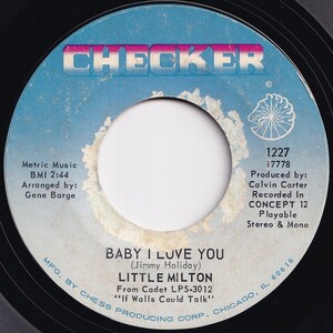 Little Milton Baby I Love You / Don't Talk Back Checker US 1227 206272 SOUL ソウル レコード 7インチ 45