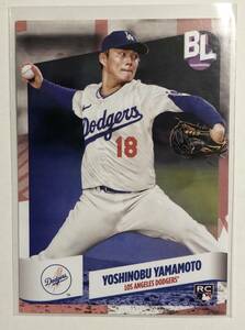 最新Yoshinobu Yamamoto山本由伸 2024 Topps Big League RC #183 初ルーキー