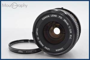 ★極上美品★ キヤノン Canon FD 28mm F2.8 S.C. レンズフィルター付 ★完動品★ 同梱可 #tk2932