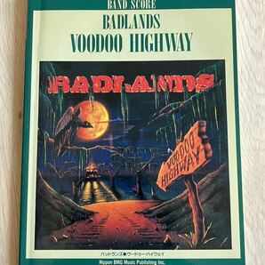 バンドスコア BADLANDS Jake E Lee バッドランズ Voodoo Highway ブードゥーハイウェイ 洋楽 1991年 第一版の画像1