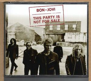 【中古CD】BON JOVI / THIS PARTY IS NOT FOR SALE