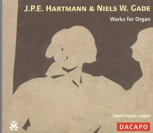 b127 WORKS FOR ORGAN / J.P.E.HARTMANN & NIELS W.GADE 