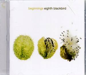 mt410　　　　KELLOGG他：BEGINNINGS EIGHTH BLACKBIRD 