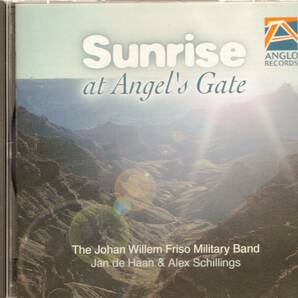 ol972 SUNRISE AT ANGEL'S GATE / THE JOHAN WILLEM FRISO MILITARY BAND の画像1