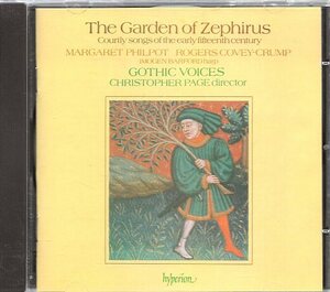 ゼフィルスの庭園(15世紀宮廷歌曲集）　Ｃ・ペイジ／ゴシック・ヴォイセス、他