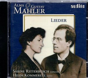 Alma* & Gustav Mahler - Sabine Ritterbusch, Heidi Kommerell Lieder