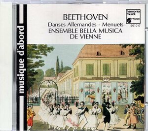 Beethoven: Danses Allemandes, Menuets / Bella Musica ミカエル ディットリッヒ