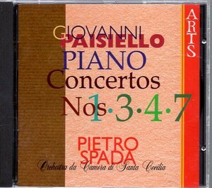 パイジェッロ：ピアノ協奏曲第１，３，４，７番/ピエトロ・スパーダ