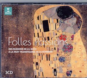 Folles Passions 　バロック、古典派、ロマン派のパシオン【3CD】