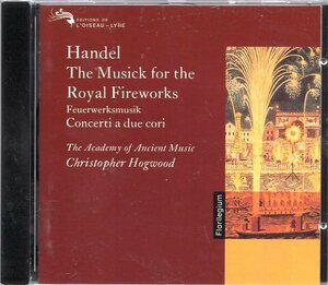 ヘンデル：王宮の花火の音楽/ホグウッド指揮