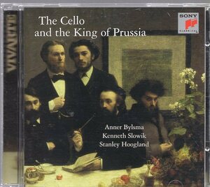 The Cello and the King of Prussia /Bylsma, Slowik, Hoogland