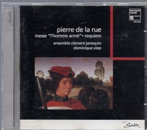 Pierre de la Rue, Ensemble Clment Janequin Messe L'homme Arm - Requiem