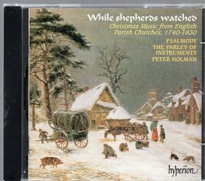 イングリッシュ・オルフェウス40　1740～1830年のイギリス教会のクリスマス音楽　ホルマン