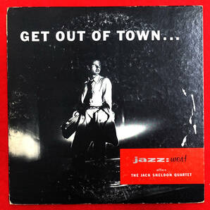 超レア! US Jazz: West JWLP 1 オリジナル Get Out of Town…/ The Jack Sheldon Quartet DG/Flat Edgeの画像1