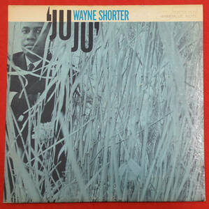 極美盤! US BLUE NOTE BLP 4182 完全オリジナル JUJU / Wayne Shorter NYC/DG/RVG/EAR