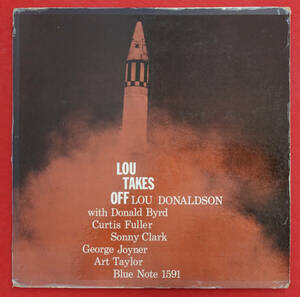 美盤! US BLUE NOTE BLP 1591 LOU TAKES OFF / Lou Donaldson 63rd/DG/RVG/EAR/NO R