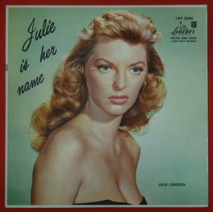 US Liberty LRP 3006 オリジナル Julie is Her Name / Julie London DGレーベル