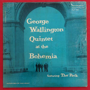 極美! US Progressive PLP 1001 完全オリジナル George Wallington Quintet at the Bohemia RVG/DGレーベル