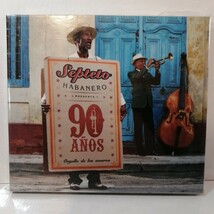 即日支払いのみ CD ワールド ラテン キューバ / セプテートアバネーロ SEPTETO HABANERO 90 ANOS_画像1