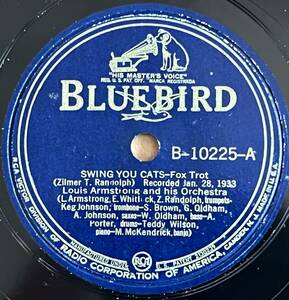 LOUIS ARMSTRONG AND HIS ORCH. BLUEBIRD Swing You Cats/ Snowball