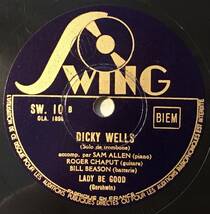 DICKY WELLS SWING Dicky Wells Blues/ Lady Be Good _画像1