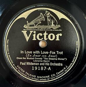 PAUL WHITEMAN AND HIS ORCH. VICTOR In Love With Love/ Raggedy Ann