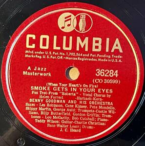 Benny Goodman and HIs Orch. w HELEN FORREST COLUMBIA Smoke Gets In Your Eyes