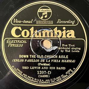 TED LEWIS AND HIS BAND COLUMBIA Is Everybody Happy Now?/ Down The Old Church Aisle