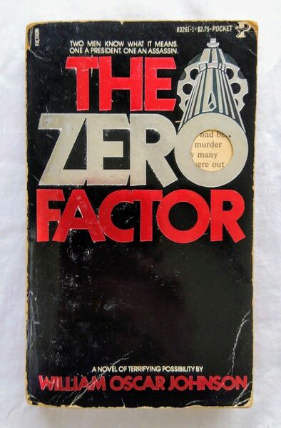 Willam Oscar Johnson "The Zero Factor"