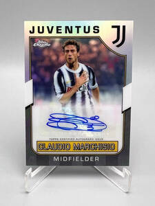 2023 Topps Juventus Team Set クラウディオ・マルキジオ Claudio Marchisio 直筆サインカード Auto
