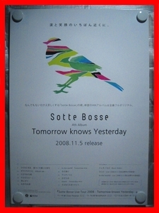 Sotte Bosse（ソット ボッセ）/Tomorrow knows Yesterday【未使用品】B2告知ポスター(非売品)★送料＆筒代無料★