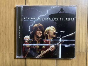 BON JOVI ボンジョヴィ / OSAKA 2003 1ST NIGHT 2CD