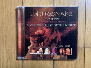 WHITESNAKE ホワイトスネイク / LIVE IN THE HEAT OF THE NIGHT - FUKUOKA 2006 2CD