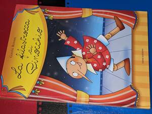  итальянский язык иностранная книга * Pinocchio. детские песенки La Filastrocca di Pinocchio~ Emme Edzioni