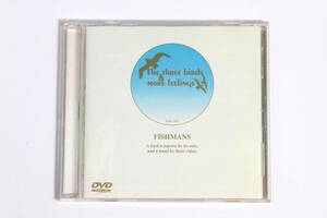 フィッシュマンズ■DVD【THE THREE BIRDS & MORE FEELINGS】MV集