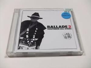 サザンオールスターズ BALLADE2 '83~'86 CDアルバム　読み込み動作問題なし レンタル落ち