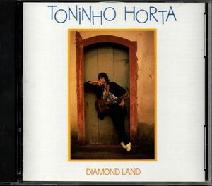 Toninho Horta Diamond Land 輸入盤 CD トニーニョ・オルタ