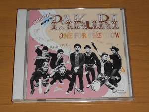 ＯＮＥ ＦＯＲ ＴＨＥ ＳＨＯＷ／ＰＡＫｕＲＩ