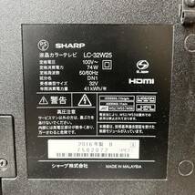 203＊中古品 2016年製 SHARP 液晶カラーテレビ LC-32W25 シャープ リモコン付き 簡易動作確認済み＊_画像9