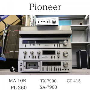 【直接引き取りのみ可能】 Pioneer MA-10R / PL-260 / TX-7900 / SA-7900 / CT415 012HJZBBG35