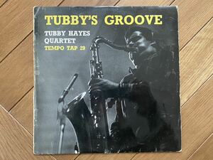 【オリジナル】溝DG FLAT MONO 激レア 爆音　Tubby Hayes Quartet - Tubby's Groove　TEMPO　TAP 29