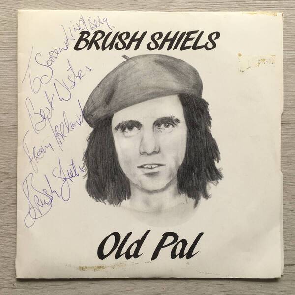 BRUSH SHIELS OLD PAL AUTOGRAPHED アイルランド盤 サイン付き SKID ROW GARY MOORE THIN LIZZY