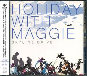 HOLIDAY WITH MAGGIE★Skyline Drive [ホリデイ ウィズ マギー,Alec Ahlenius,Marcus Olsson,アレック アレニウス]