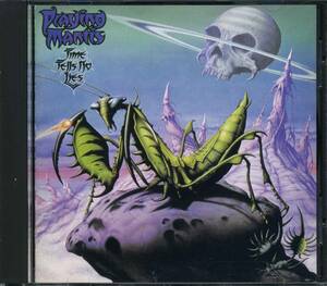 PRAYING MANTIS★Time Tells No Lies [プレイング マンティス]